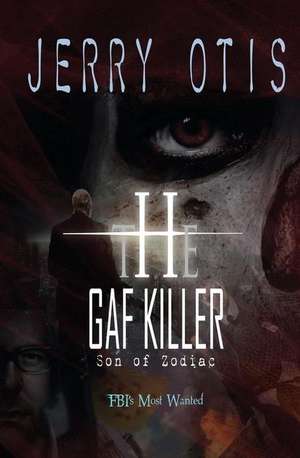 The Gaf Killer de Jerry Otis