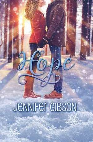 Hope de Jennifer Gibson