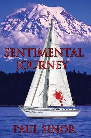 Sentimental Journey de Paul Sinor