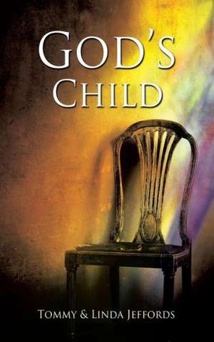 God's Child de Tommy Jeffords