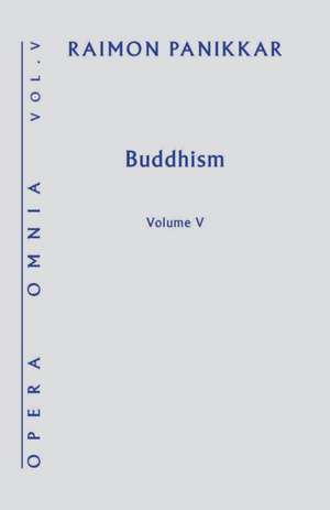 Buddhism de Raimon Panikkar