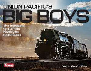 Union Pacific Big Boys de Jim Wrinn