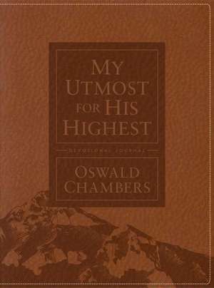 My Utmost for His Highest Devotional Journal de Oswald Chambers