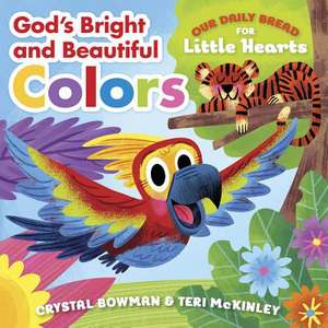 God's Bright and Beautiful de Crystal Bowman