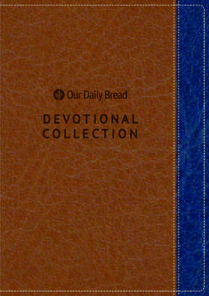 Our Daily Bread Devotional Collection de Our Daily Bread Ministries