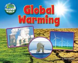 Global Warming de Ellen Lawrence