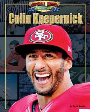 Colin Kaepernick de David Aretha