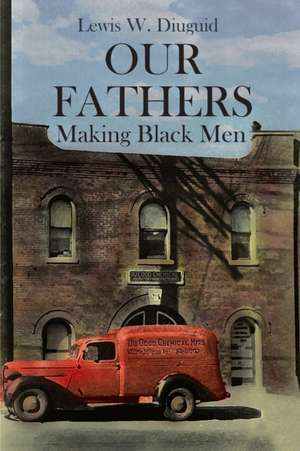 Our Fathers de Lewis W. Diuguid