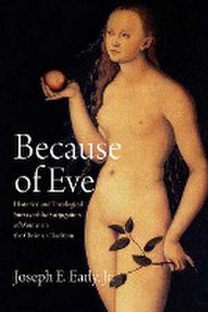 Because of Eve de Joseph E. Early