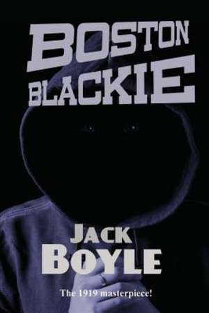 Boston Blackie de Jack Boyle