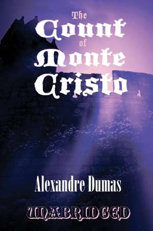 The Count of Monte Cristo de Alexandre Dumas