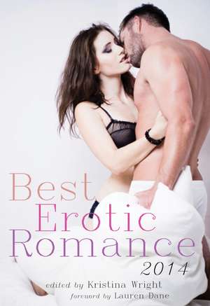 Best Erotic Romance 2014 de Kristina Wright