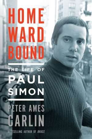 Homeward Bound de Peter Ames Carlin
