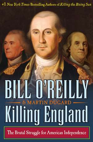 Killing England de Bill O' Reilly