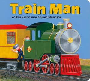 Train Man de Andrea Zimmerman