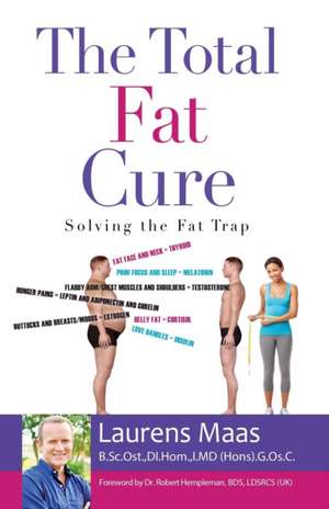 The Total Fat Cure de Laurens Maas