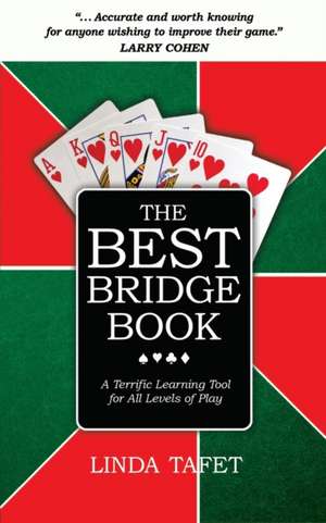 The Best Bridge Book de Linda Tafet