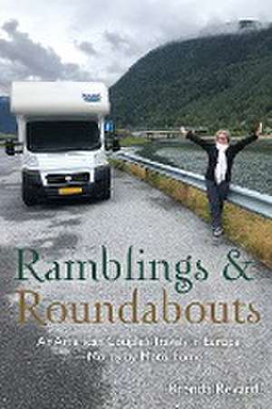 Ramblings and Roundabouts de Brenda Revard