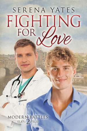 Fighting for Love de Serena Yates