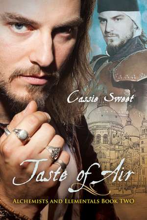 Taste of Air de Cassie Sweet