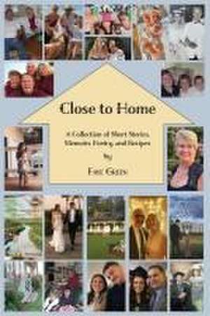 Close to Home de Faye Green