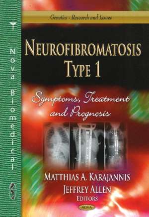 Neurofibromatosis Type 1 de Matthias A. Karajannis