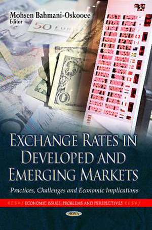 Exchange Rates in Developed and Emerging Markets de Mohsen Bahmani-Oskooee