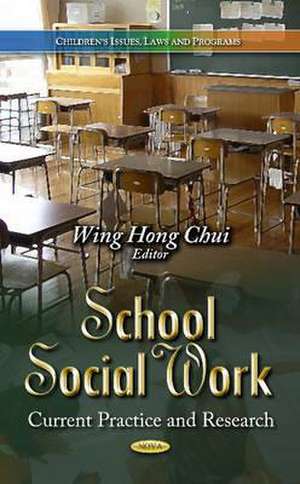 School Social Work de Wing Hong Chui