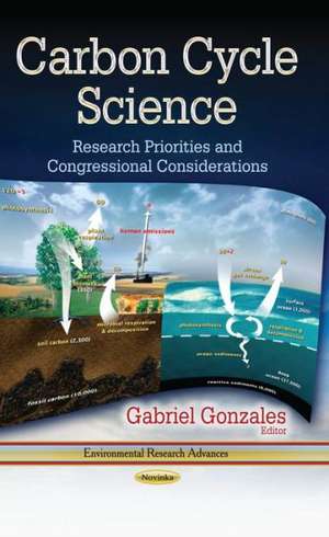 Carbon Cycle Science de Gabriel Gonzales