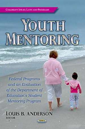 Youth Mentoring de Louis B. Anderson