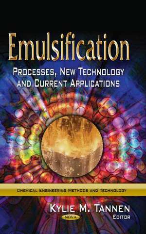 Emulsification de Kylie M. Tannen