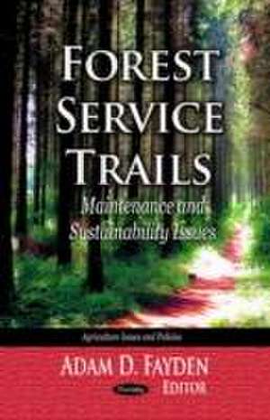 Forest Service Trails de Adam D. Fayden