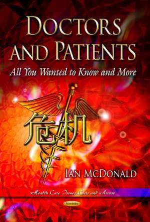 Doctors & Patients de Ian McDonald