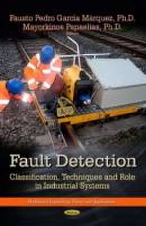 Fault Detection de Fausto Pedro Garcia Marquez