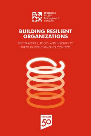 Building Resilient Organizations de Pmi