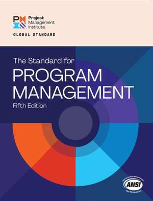 The Standard for Program Management - Fifth Edition de Project Management Institute Pmi