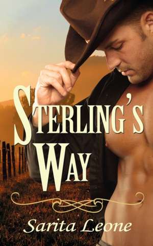 Sterling's Way de Sarita Leone