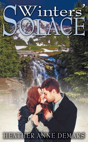 Winters' Solace de Heather Anne Demars