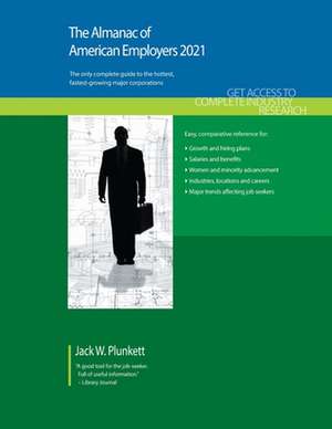 Almanac of American Employers 2021 de Jack W. Plunkett