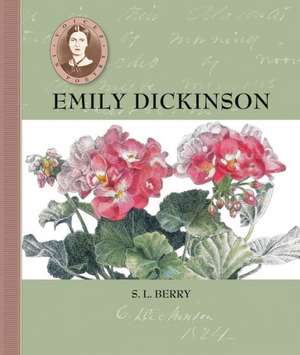 Voices in Poetry: Emily Dickinson de S. L. Berry