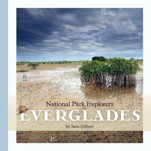 Everglades de Sara Gilbert