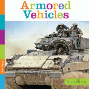 Armored Vehicles de Kate Riggs