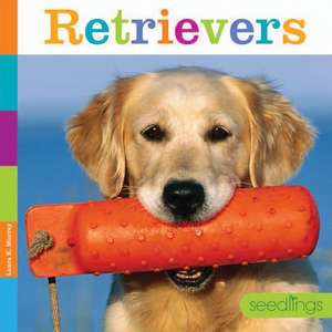 Retrievers de Laura K. Murray