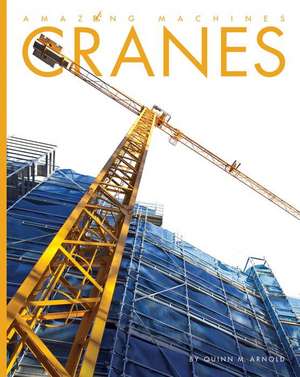 Cranes de Quinn M Arnold