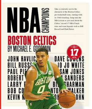 Boston Celtics de Michael E. Goodman