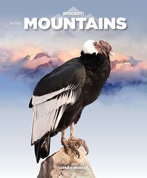 In the Mountains de Laura K. Murray