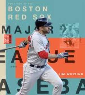 Boston Red Sox de Jim Whiting