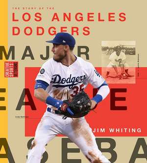 Los Angeles Dodgers de Jim Whiting