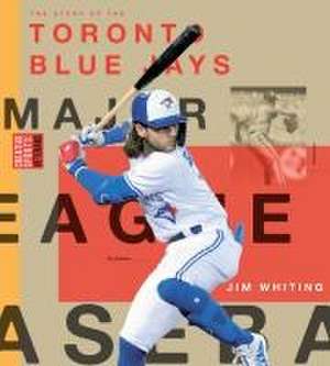 Toronto Blue Jays de Jim Whiting