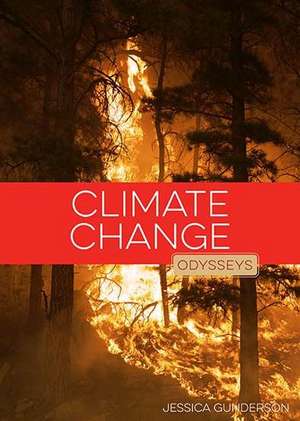 Climate Change de Jessica Gunderson